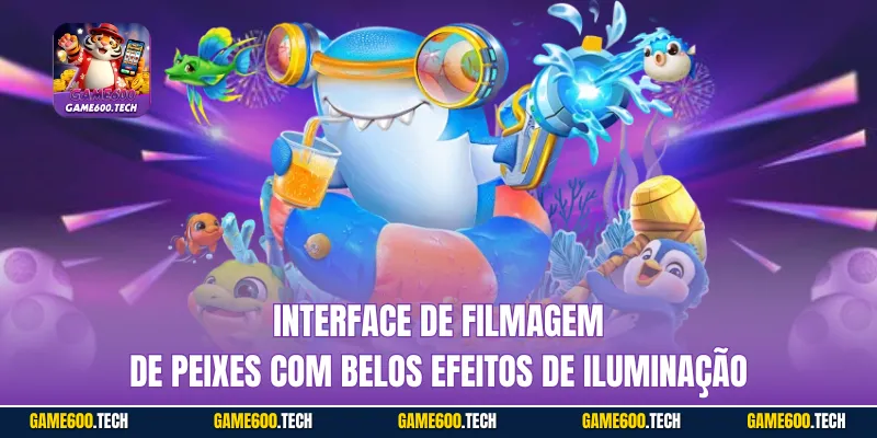 Interface de filmagem de peixes com belos efeitos de iluminação
